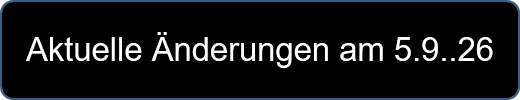 Aktuelle Änderungen am 5.9..26